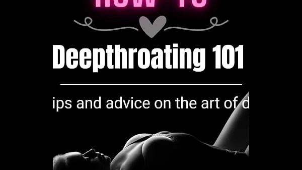 XXX HOW-TO] Deepthroating 101 nejlepších videí