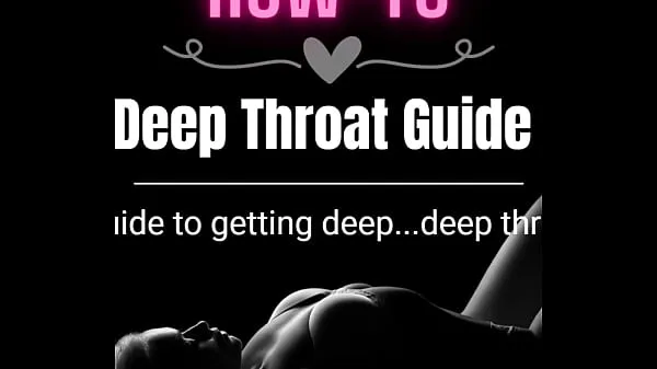 XXX A Deepthroat Guide nejlepších videí